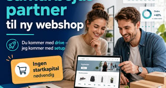 Samarbejdspartner søges til ny webshop – perfekt til dig med drive, men uden startkapital